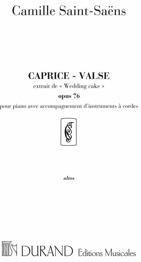 C. Saint-Saens Wedding Cake Alto Orch