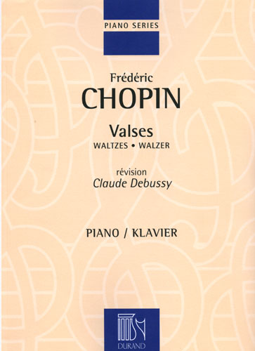 F. Chopin Valses Pour Piano Revision Claude Debussy
