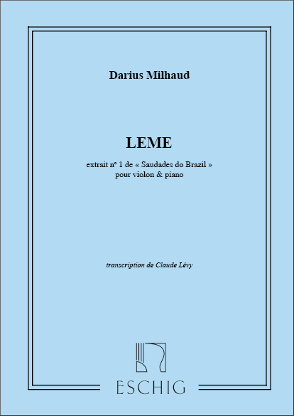 D. Milhaud Saudades Do Brazil N 1 Leme Violon-Piano (Levy)
