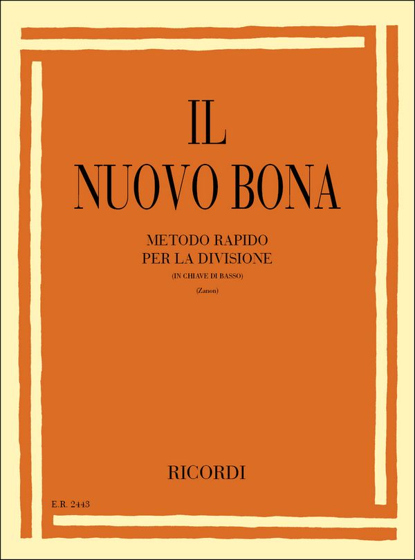 Il nuovo Bona metodo rapido per la