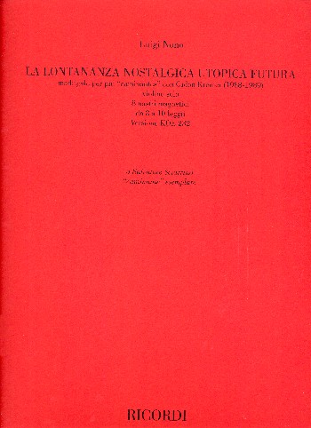 La lontananza nostalgica utopica futura