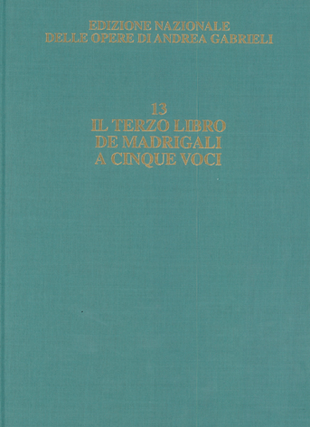 : Il Terzo Libro de Madrigali