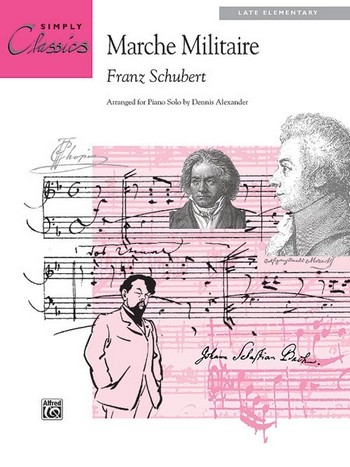Schubert, F arr. Alexander, D March Militaire (simply classics)