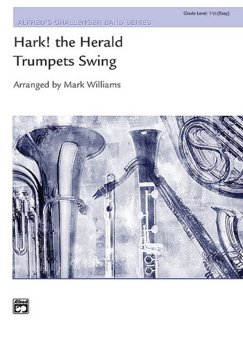 Williams, Mark (arranger) Hark, the Herald Trumpets Swing (c/band)