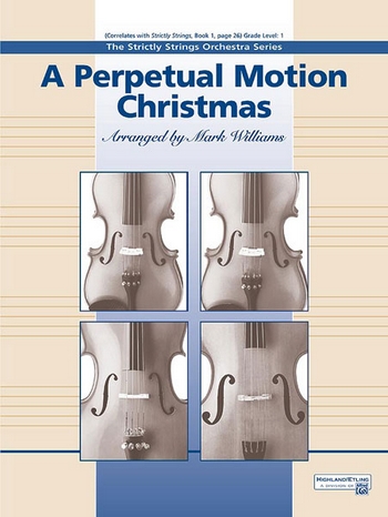 Williams, Mark (arranger) Perpetual Motion Christmas, A (str orch)