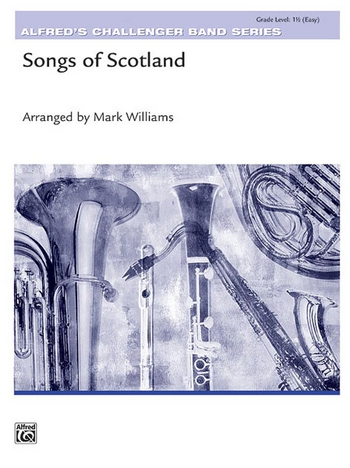 Williams, Mark (arranger) Songs of Scotland (concert band)