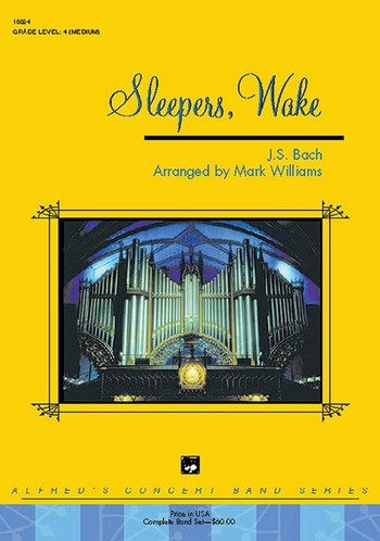 Bach, J.S arr. Williams, M Sleepers Wake (concert band)