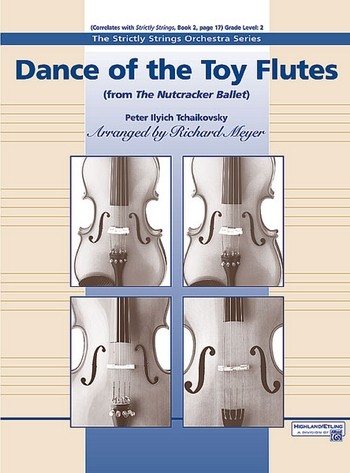 Tchaikovsky, P.I arr. Meyer, R Dance of the Toy Flutes (string orch)
