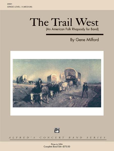 Trail West, The (concert band)