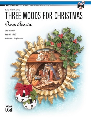 Aaronson, Sharon Three Moods For Christmas (piano)