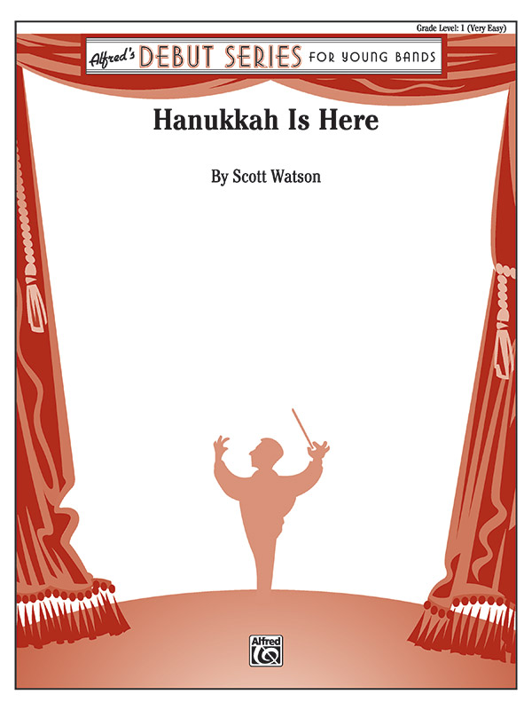 Watson, Scott Hanukah is Here (concert band)