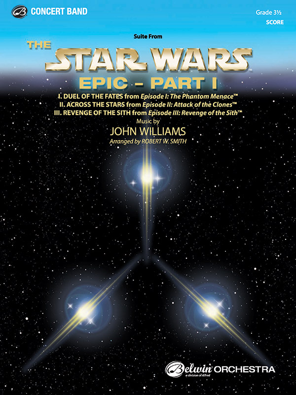 Williams arr Smith, R.W Star Wars Epic: Part I (concert band) Sc