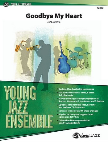 Smukal, Mike Goosbye My Heart (jazz ensemble) Score