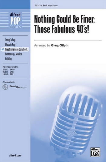 arr. Gilpin Nothing Could Be Finer SAB