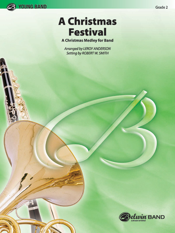 Anderson, L arr. Smith, R.W Christmas Festival, A (concert band)