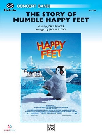 Powell, J arr. Bullock, J Story of Mumble Happy Feet(concert band)