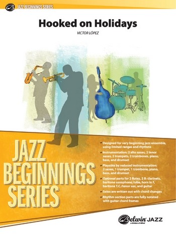 Lopez, Victor (arranger) Hooked on Holidays (jazz ensemble)