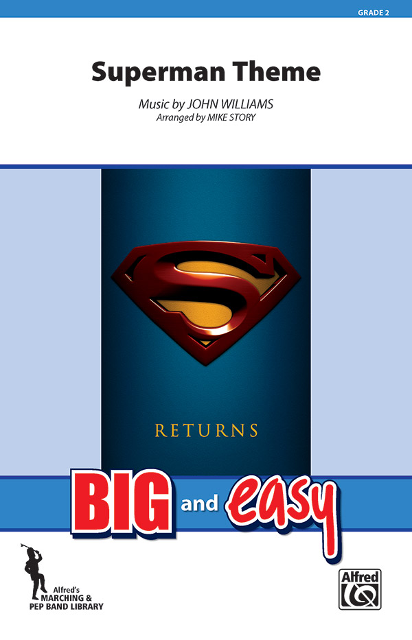 Williams, J arr. Story, M Superman Theme (marching band)