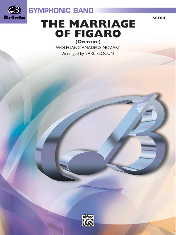 Mozart, W.A arr. Slocum, E Marriage of Figaro Overture (score)