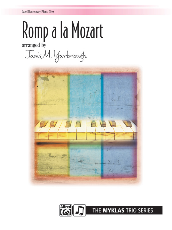 L. Mozart/arr. Yarbrough Romp a la Mozart 1p, 6h