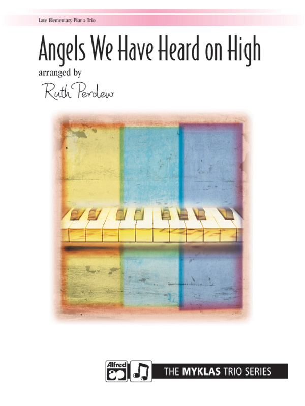 arr. Perdew Angels We Have Heard on High 1p, 6h