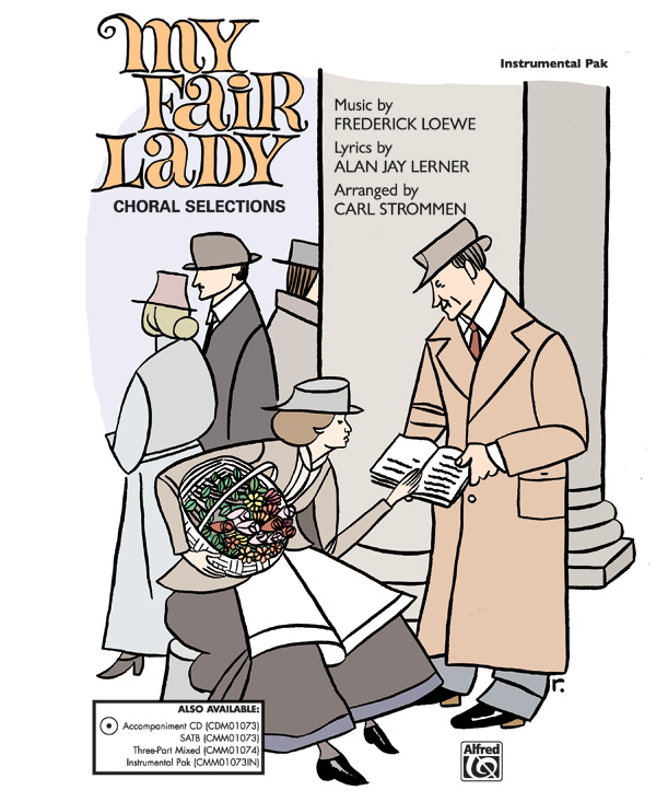 My Fair Lady (Choral Selection)