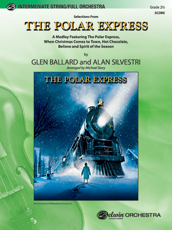 Ballard & Silvestri arr. StoryPolar Express, The (score)