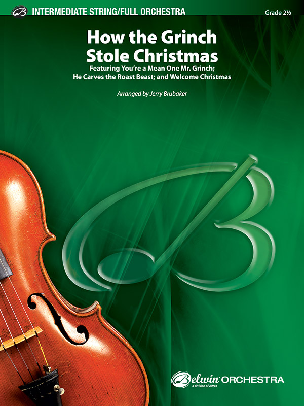 Brubaker, Jerry (arranger)How the Grinch Stole Christmas (f/orch)