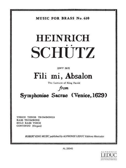 Fili mi, Absalon (SWV 269)