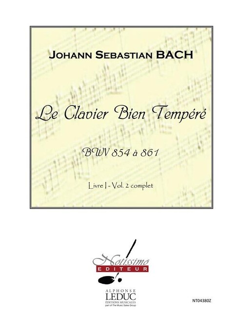 Le Clvaier Bien Tempéré Livre 1 Vol.2 BWV854 à 861