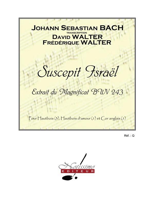 Suscepit Israel BWV243 pour 3 hautbois,