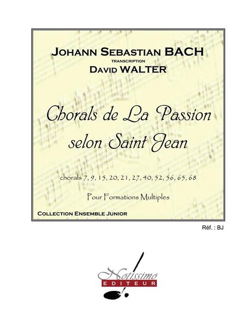 Chorals de La Passion selon Saint Jean