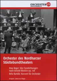 Bartók, Béla / Reger, Max Orchester des Nordharzer Städtebundtheater