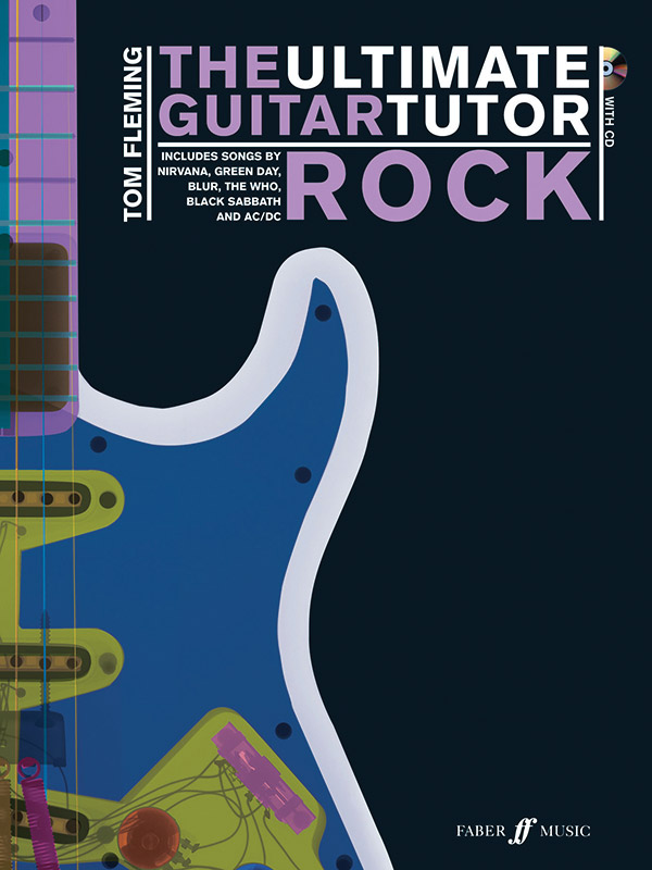 The Ultimate Guitar Tutor - Rock (+CD):