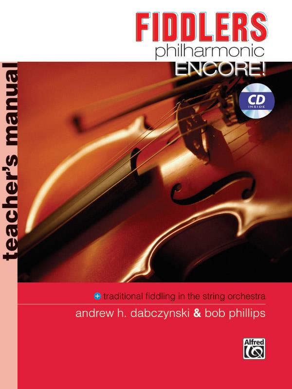Fiddlers Philharmonic Encore (+CD) - Teacher's Manual