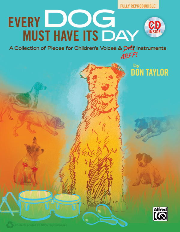Every Dog Must Have Its Day (+CD)