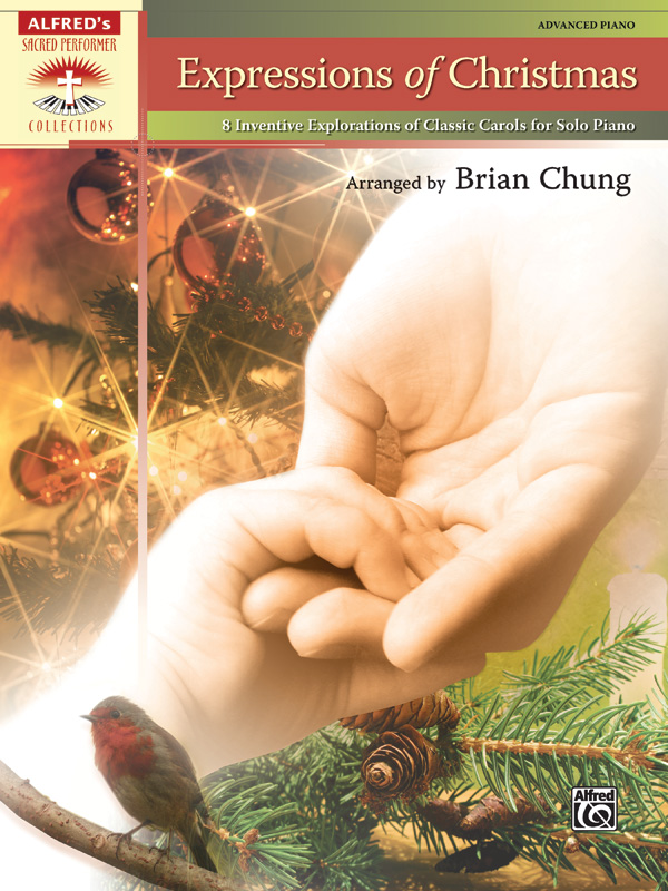 Chung, Brian Expressions of Christmas (piano)