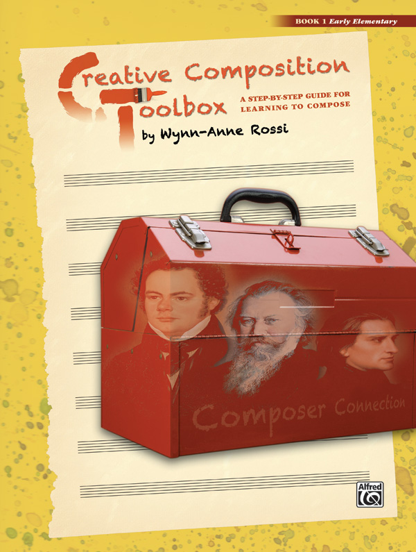 Rossi, Wynn-Anne Creative Composition Toolbox Book 1
