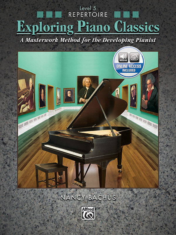Exploring Piano Classics - Repertoire