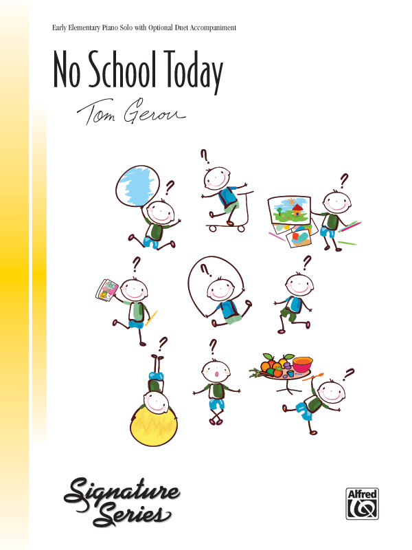 No School Today (piano solo)