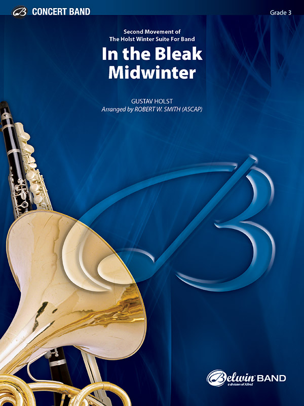 Holst, G arr. Smith, R.WIn the Bleak Midwinter (concert band)