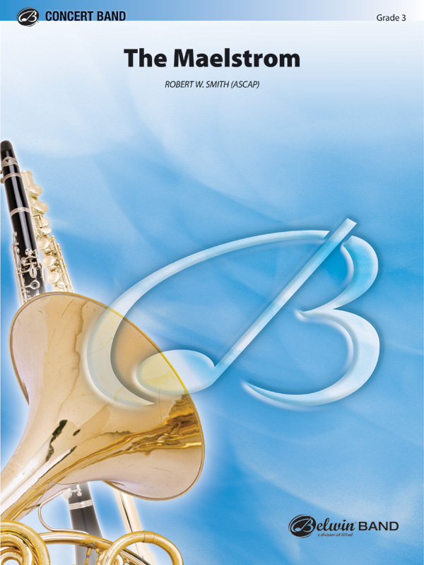 Smith, Robert WMaelstrom, The (concert band)