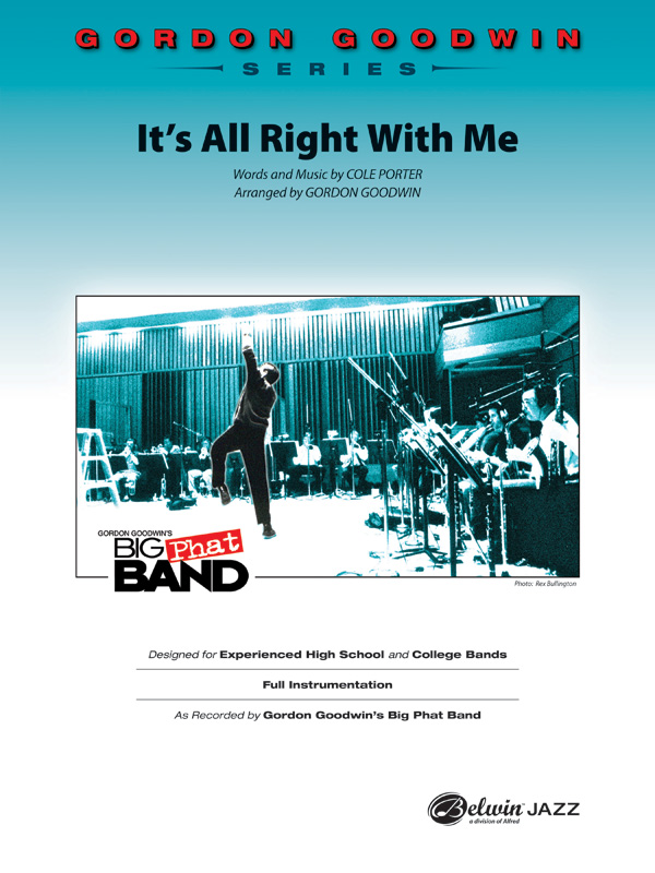 Goodwin, Gordon (arranger)It's All Right with Me (jazz ensemble)