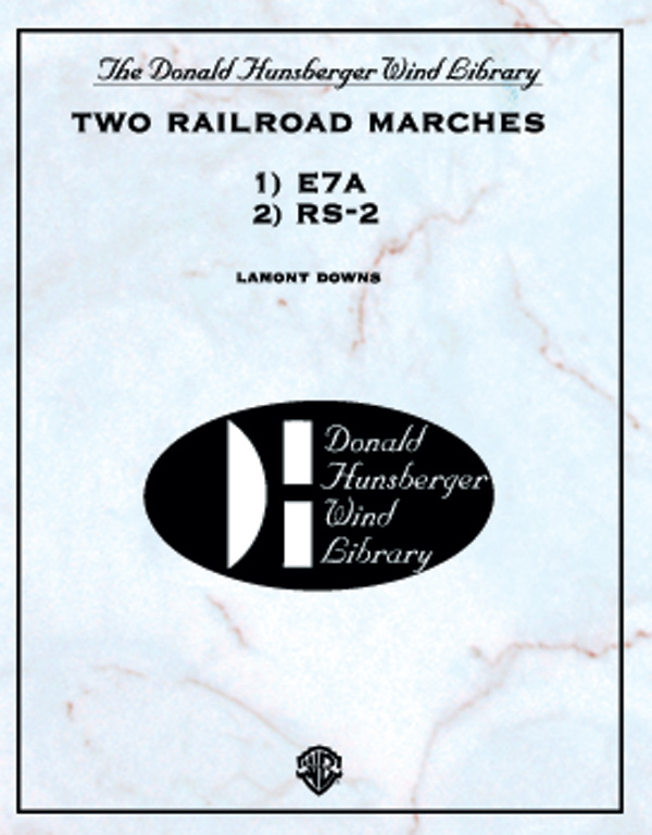 Downs, LamontTwo Railroad Marches (concert band)