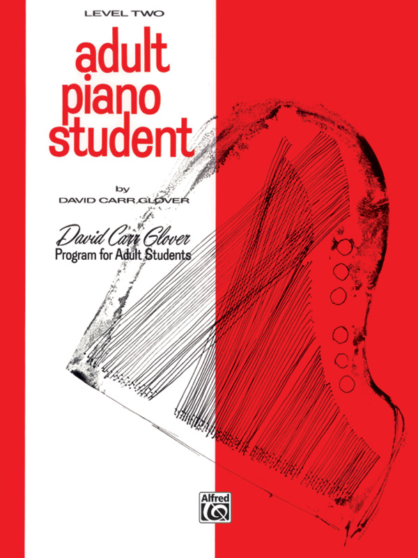 Glover, David CarrAdult Piano Student. Level 2
