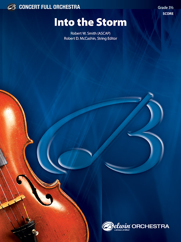 Smith, Robert W.Into the Storm (score)