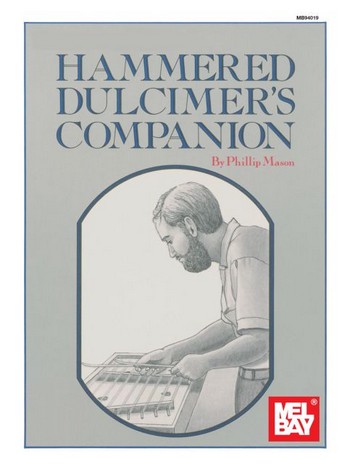 MASON P The Hammered Dulcimer's Companion