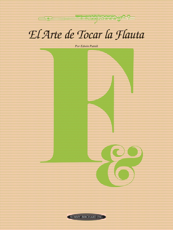 El Arte De Tocar La Flauta