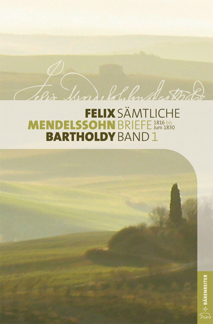 Sämtliche Briefe Band 1 (1816 bis Juni 1830)