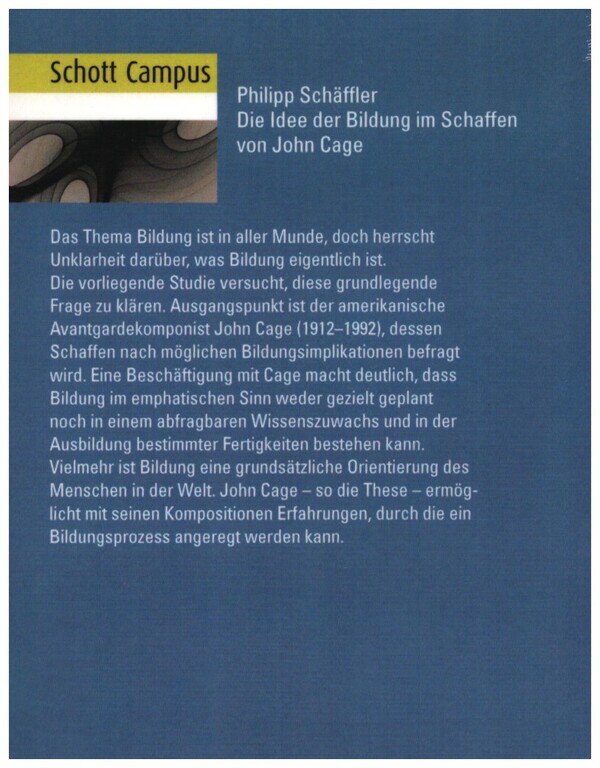 Die Idee der Bildung im Schaffen von John Cage